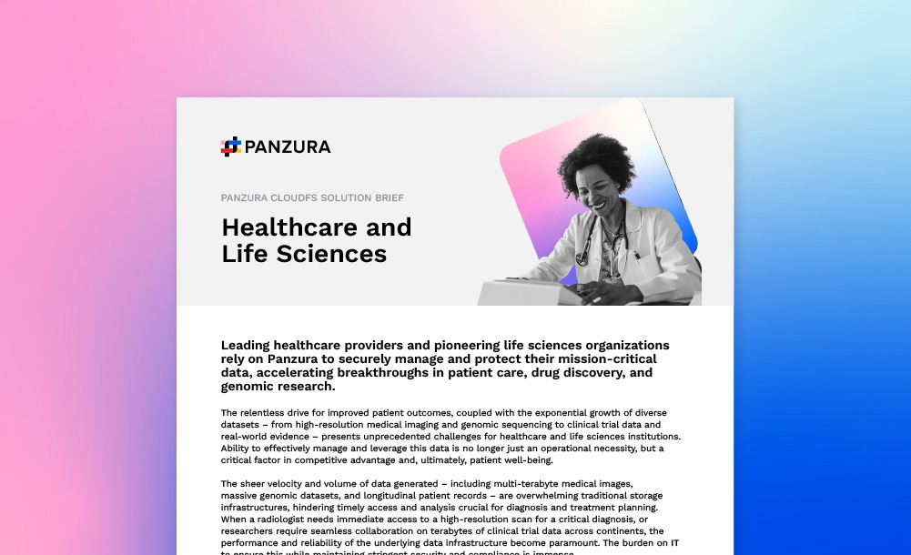 Panzura for healthcare & life sciences