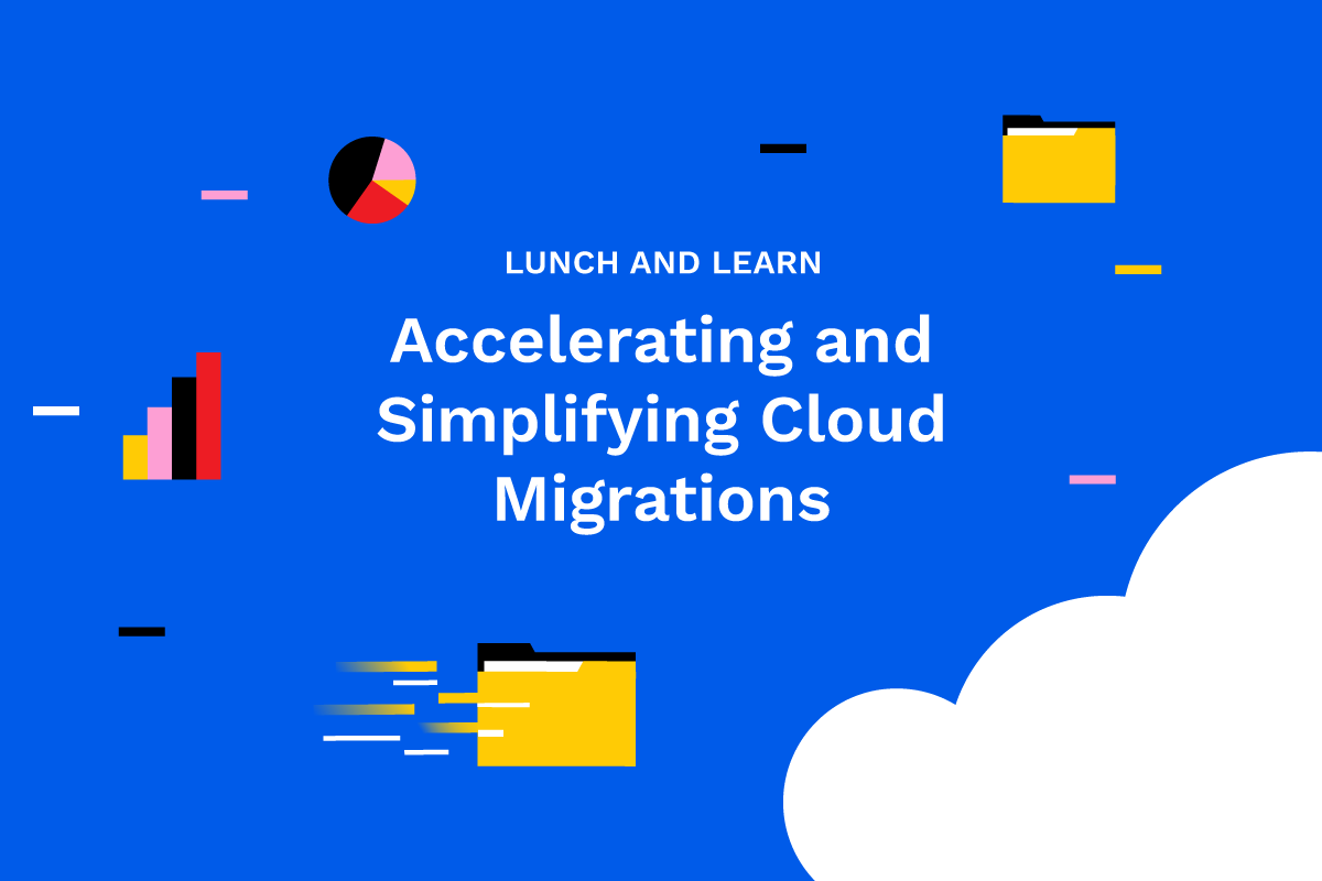Mittagessen und Lernen: Beschleunigung und Vereinfachung von Cloud-Migrationen