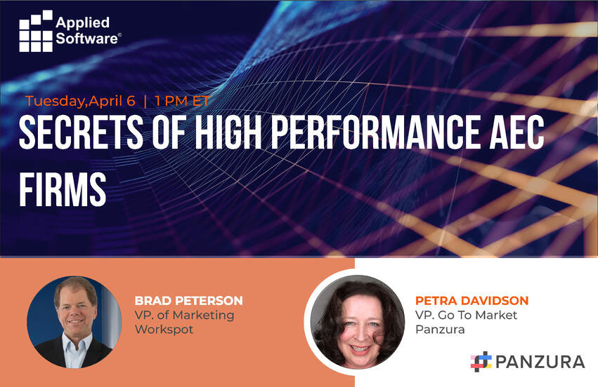 Secrets of High Performance AEC Firms – Panzura and Workspot with ASTI